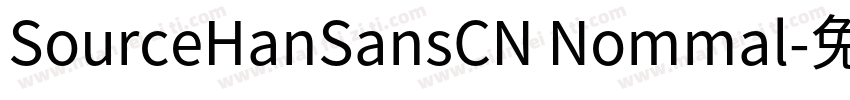 SourceHanSansCN Nommal字体转换